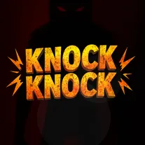 Knock Knock